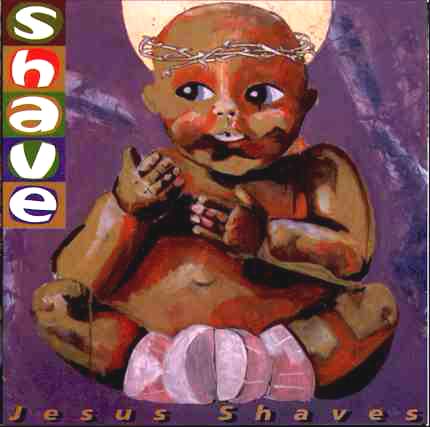 Shave - Jesus Shaves CD
